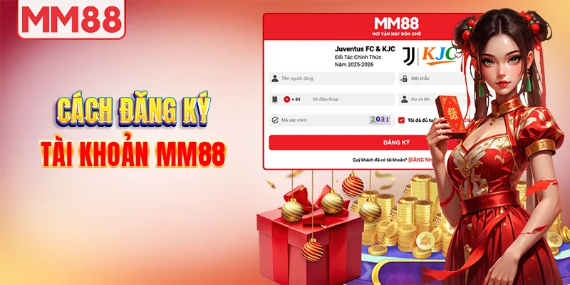Cách đăng ký tài khoản MM88