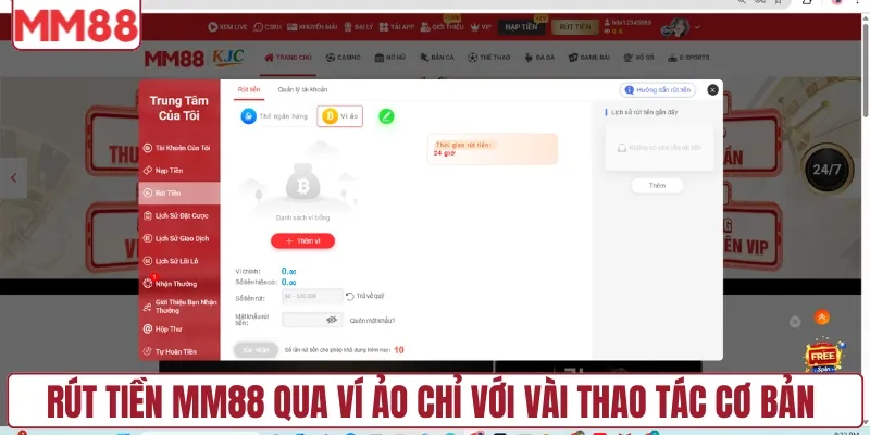 Rút tiền MM88 qua ví ảo chỉ với vài thao tác cơ bản